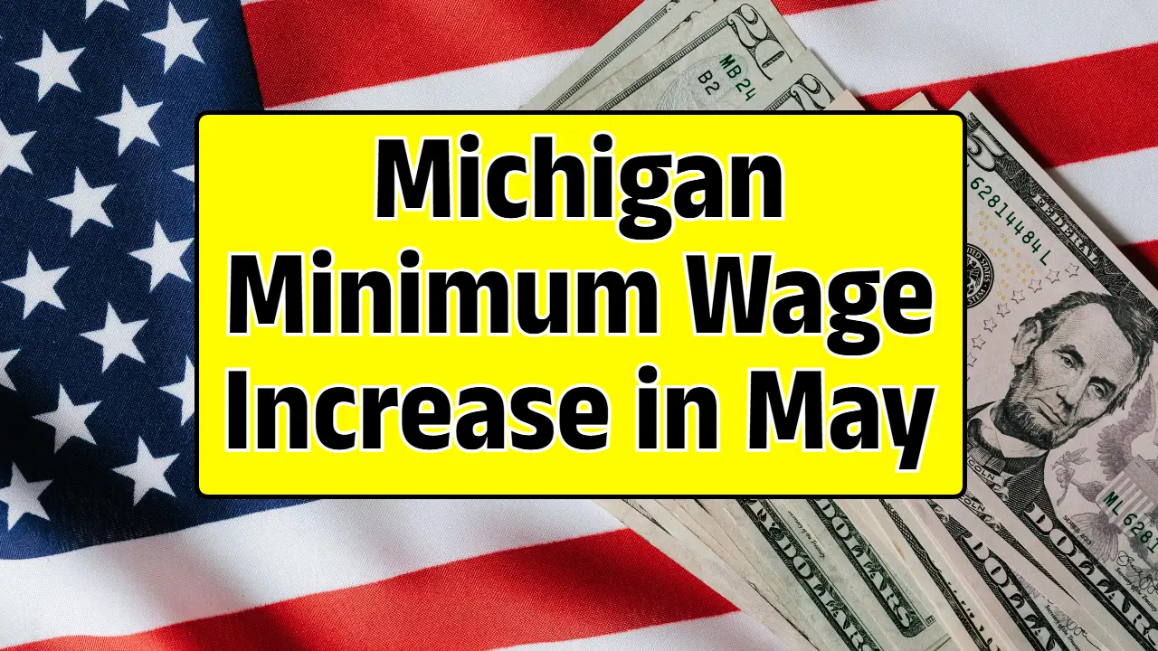Michigan Minimum Wage Increase